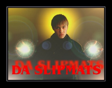 DA SLIPMATS