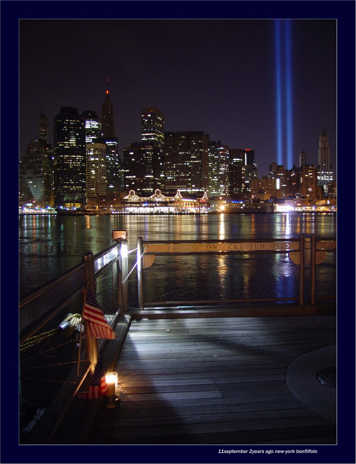 &quot;REMEMBER 9/11&quot; NEW YORK