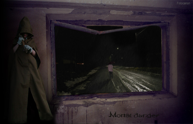 Mortal danger