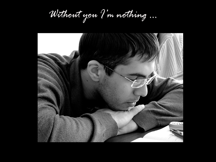 Without you