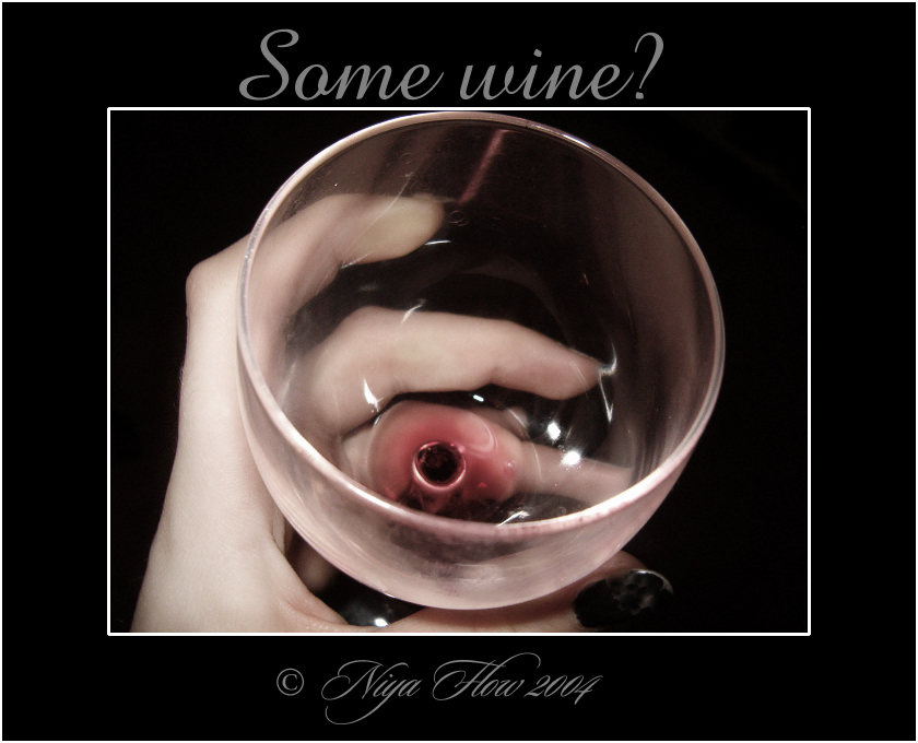 Some wine?
