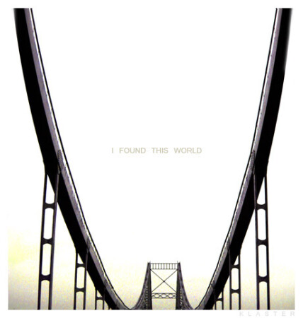 I FOUND THIS WORLD
