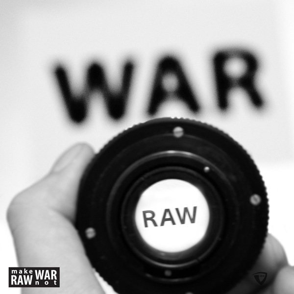 Make RAW not WAR #1